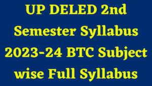 UP DELED 2nd Semester Syllabus 2023-24