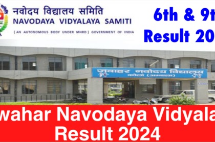 Jawahar Navodaya Vidyalaya Result 2024